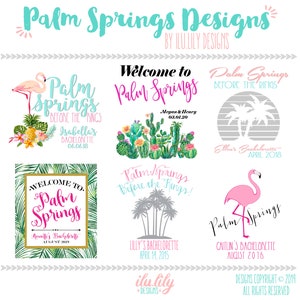 May include: A collection of six different designs for Palm Springs bachelorette party invitations. Each design features a different theme, including flamingos, cacti, and palm trees. The text on the invitations includes the names of the brides-to-be, the dates of the parties, and the phrase "Palm Springs Before the Rings."