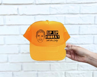 Sip Sip Hooray | Birthday Party Custom Photo Trucker Hat | Custom Caricature | Hats for Birthday Party | Funny Milestone Birthday Pary Hats
