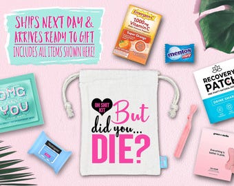 Bachelorette Party Hangover Survival Kit with Supplies | Bachelorette Party Recovery Bag | Bachelorette Party Ideas | But Did You Die