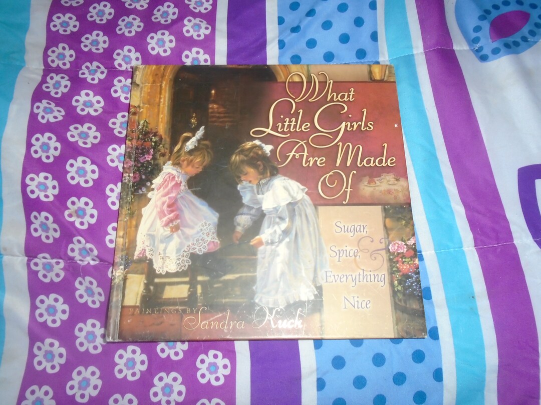 What Little Girls Are Made of Hardcover Book Etsy