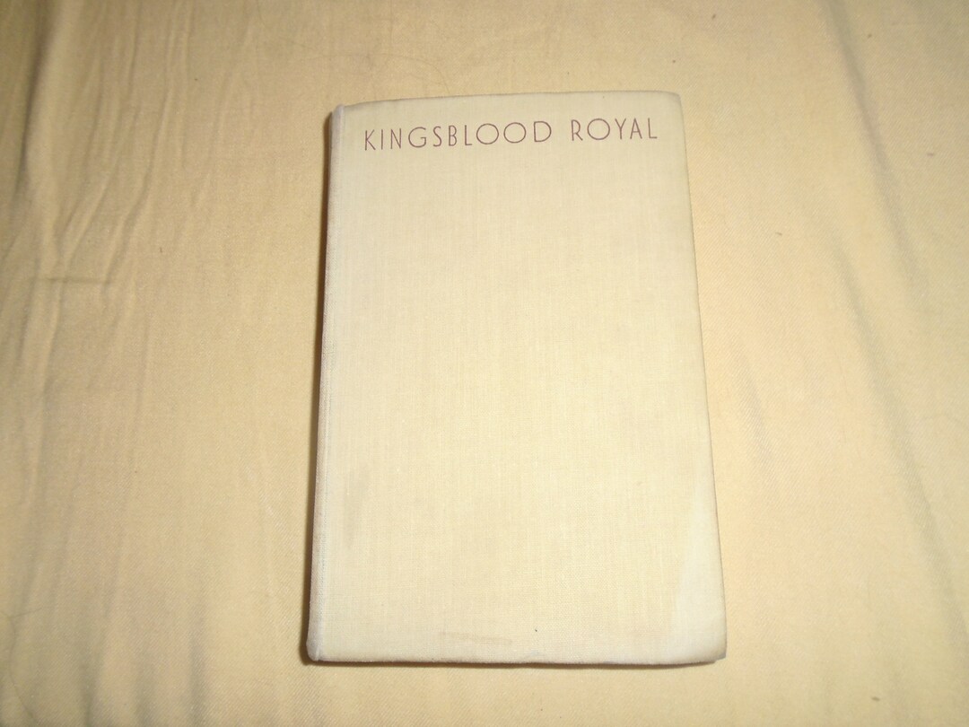 Vintage Kingsblood Royal Hardcover Book by Sinclair Lewis Third Impression Edition 1949 Etsy