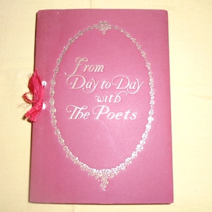 Antique Stiff Card Cover Buch Von Tag zu Tag mit den Dichtern Zusammengestellt von Mary E. Salisbury