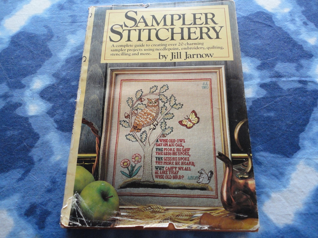 Sampler Stitchery by Jill Jarnow Vintage Hardcover Crafting Needle Work ...