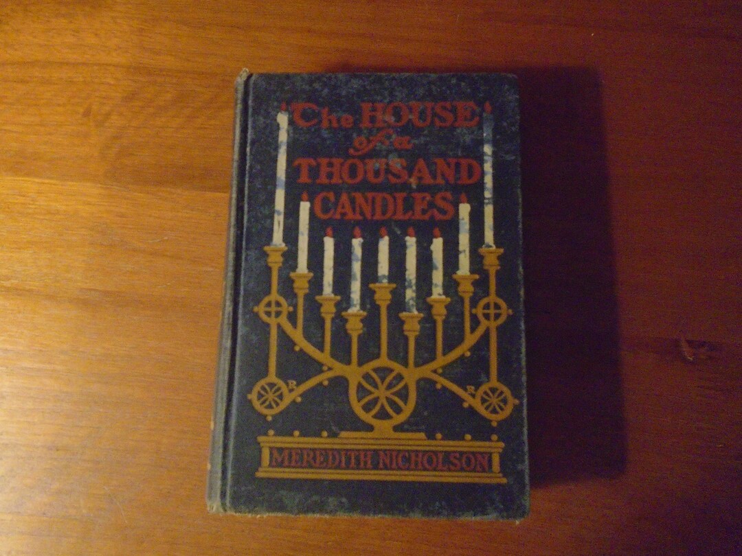 The House of a Thousand Candles by Meredith Nicholson Hardcover Book Etsy