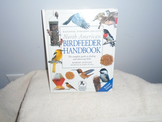 National Audubon Society North American Bird Feeder Hand Book -  Canada