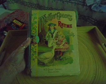 Antique Hardcover Book Mother Goose's Rhyme Book W B Conkey Company