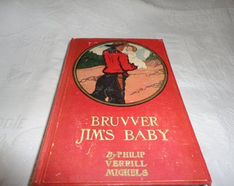 Bruvver Jim's Baby Book Vintage Red Hard Cover By Philip Verrill Mighels