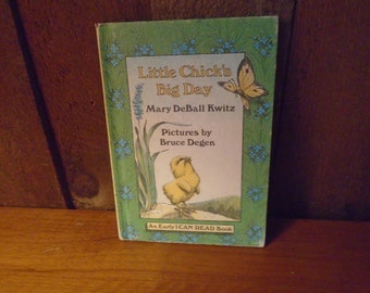 Erstausgabe des gebundenen Buches „Little Chick's Big Day“ von Mary DeBall Kwitz