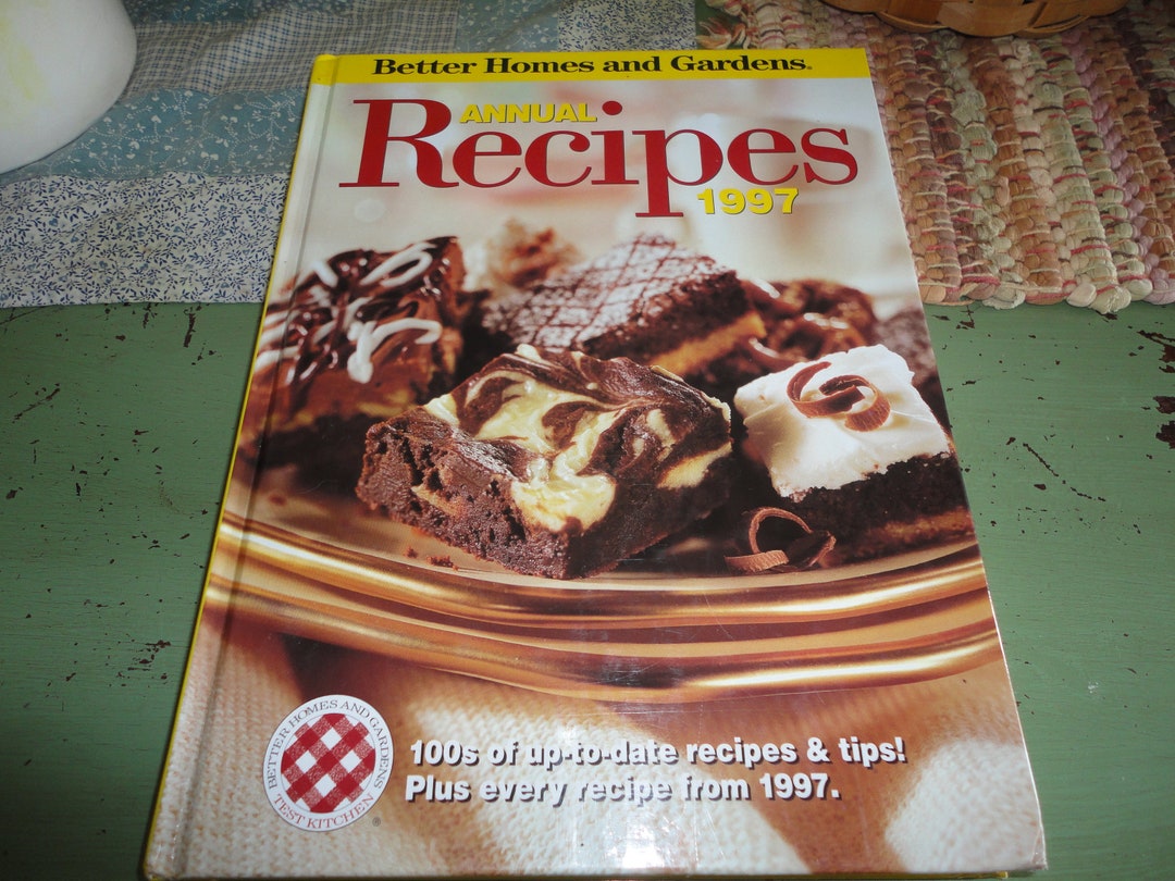 Better Homes and Gardens Annual Recipes 1997 Cook Book First Edition