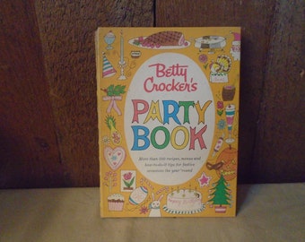 Betty Crocker's Party Book Vintage Recipes First Edition First Printing
