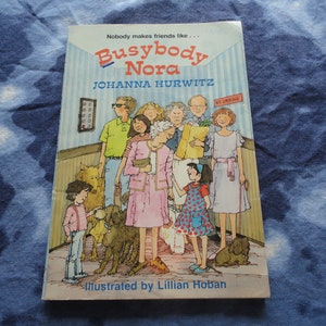 Nobody Makes Friends Like Busybody Nora by Johanna Hurwitz Vintage Summer Read Etsy