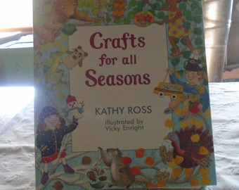 Crafts for All Season Hardcover Book by Kathy Ross Spiral Bound