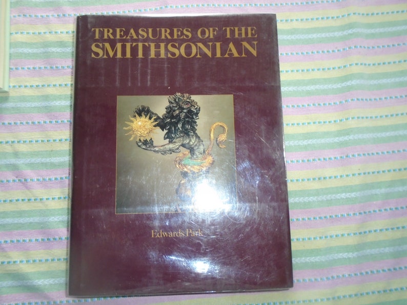 Treasures of the Smithsonian Hardcover Book by Edwards Park - Etsy
