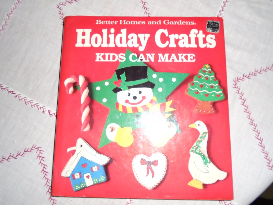 Better Homes and Gardens Book Holiday Crafts Kids Can Make - Etsy