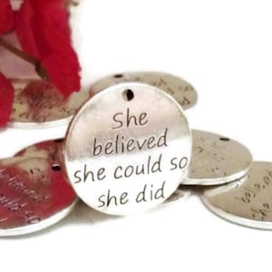 5 Pcs She Believed She Could So She Did Pendant Charms - Inspirational Women Strength