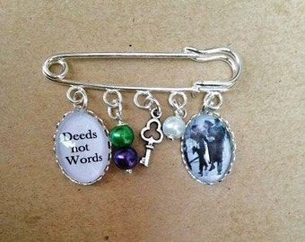 Deeds / Mrs Pankhurst Suffragette Kilt Pin/ Brooch - Handmade, Unique