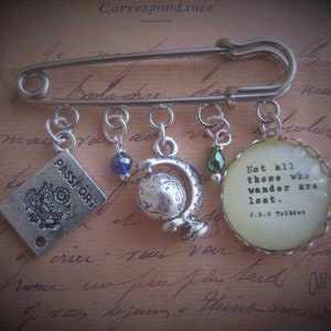 Tolkien Quotation/ Not all those who wander / Pin. Handmade, Unique