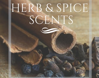 Essential & Fragrance Oils | HERBS and SPICES | Custom scent your home or yourself with fresh herb or spice scents.