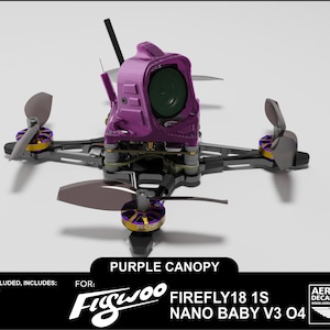 May include: A purple canopy for a drone, featuring a camera and propellers. The text "PURPLE CANOPY" is displayed. The product is designed for the Figwoo Firefly18 1S Nano Baby V3 O4 drone. Includes (1) TPU canopy.