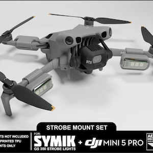 DJI Mini 5 Pro Strobe Light Mounts for Symik GS 350 Strobes (Strobe Not Included)