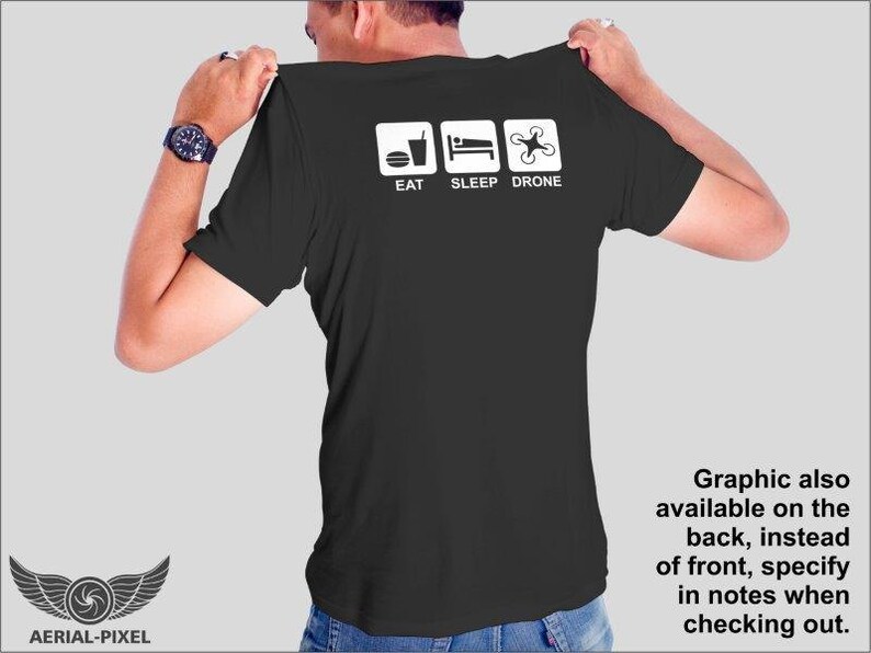 May include: Black t-shirt with a white graphic that says "Eat Sleep Drone" with icons of a burger, a bed, and a drone.