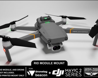 DJI Mavic 2 Series DroneTag Beacon Mount for Remote ID RID (DroneTag Not Included)