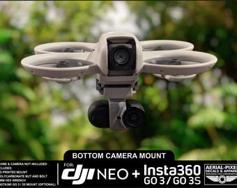 May include: A 3D printed camera mount for a DJI Neo drone and Insta360 Go 3/Go 3S action camera. The mount is white and has a black camera mount. The text "BOTTOM CAMERA MOUNT" is printed on the mount. The text "FOR: DJI NEO + Insta360 GO 3/GO 3S" is printed on the mount.