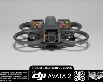 DJI AVATA 2 Tactical Lighting Strobe Mounts for Firehouse Technology Arc V, Arc V Pro, Micro and Micro Pro (Strobe Lights Not Included)