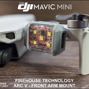 DJI Mavic Mini and Mini 2 Strobe Light Mounts for Firehouse Technology Arc V (Strobe Not Included)