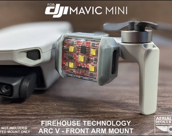 DJI Mavic Mini and Mini 2 Strobe Light Mounts for Firehouse Technology Arc V (Strobe Not Included)