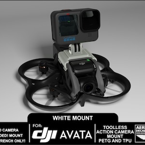 May include: White 3D printed mount for a GoPro action camera, designed to fit the DJI Avata drone. The mount is tool-less and made from PETG and TPU.