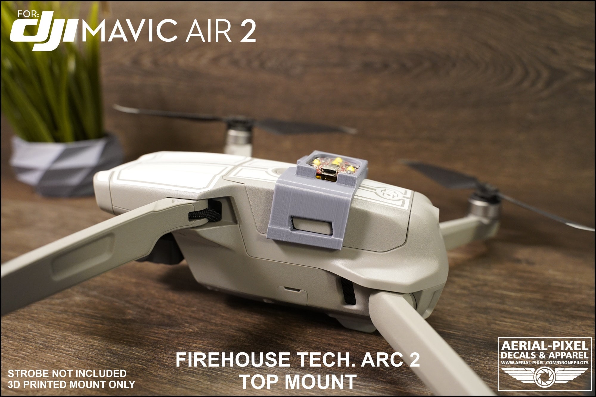 DJI Mavic Air 2 and Air 2S Top Strobe Mount for Firehouse DJI Mavic Air 2 and Air 2S Top Strobe Mount for Firehouse