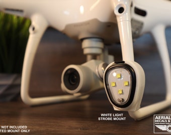 DJI Phantom 4, 3, Pro/Adv Strobe Light Mount for the Lume Cube Anti-Collision Light