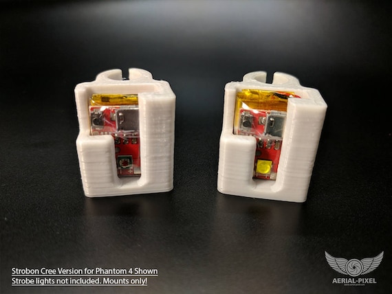 Phantom 4 and Phantom 3 Series LED Strobe Light Mount for STROBON Cree Flytron and Firehouse Technology Flexible 3D Printed Etsy