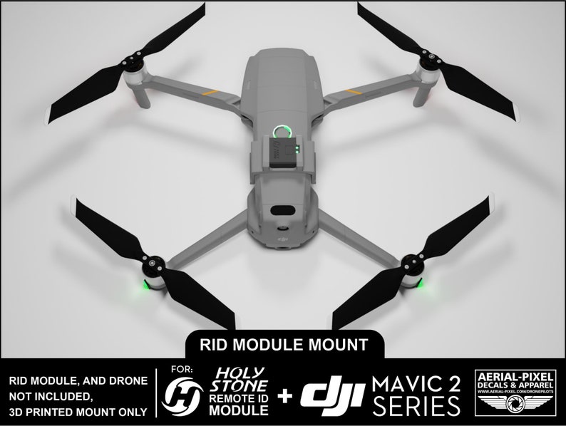 DJI Mavic 2 Series Holy Stone Mount for Remote ID (RID Module Not ...