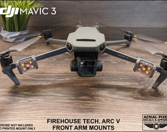 DJI Mavic 3 Strobe Light Mounts for Firehouse Technology Arc V (Strobe Not Included)