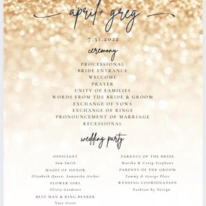 May include: A wedding ceremony program with a gold glitter background. The program includes the names "april + greg" and the date "7.31.2022". The program lists the ceremony order and wedding party details.