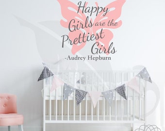 Happy Girls Are The Prettiest with butterfly Children's Decor | Audrey Hepburn