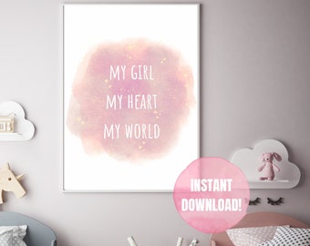 Lámina imprimible "Mi niña, mi corazón", decoración para la habitación del bebé con temática de empoderamiento infantil (descarga digital)