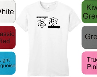 ThisWear I Lost an Electron Are You Positive Infant T-Shirt