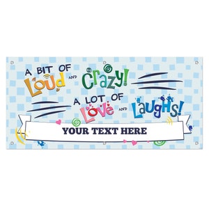 Custom Reunion Banner, Loud Crazy Love Laughs Family Banner, Personalized Family Banner, Family Reunion Personalized, Vinyl Banner