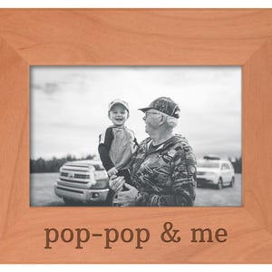 Pop-Pop Gifts Pop-Pop & Me Engraved Wood Frame