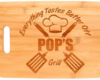 Pop Gifts Everything Tastes Better Off Pop's Grill BBQ Gifts Father's Day Gifts Pop's Cutting Board Laser Engraved Bamboo - CB-0151