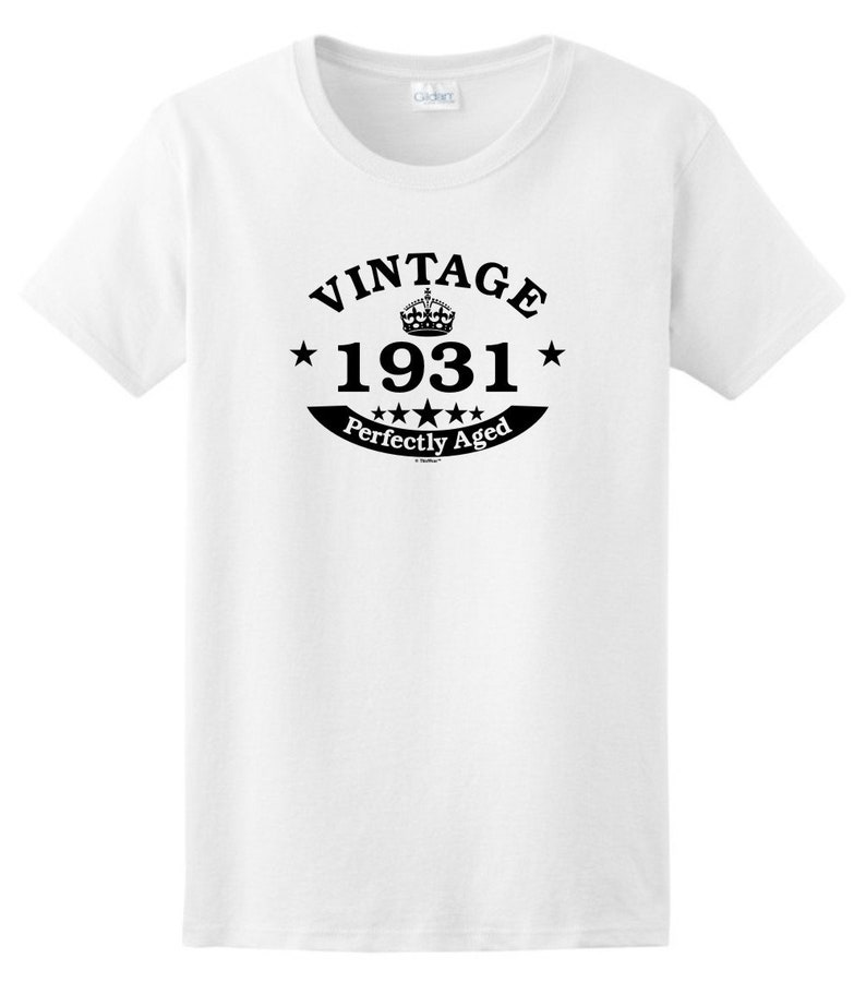 90th Birthday Gifts Vintage 1931 Perfectly Aged Ladies T-Shirt | Etsy