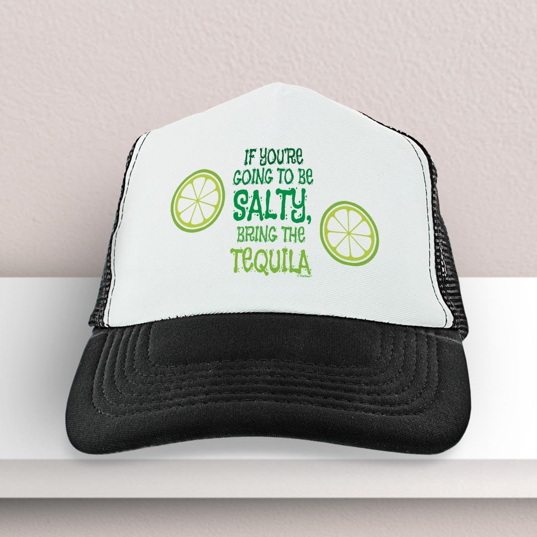If You’re Gonna Be Salty Trucker Hat Cinco De Mayo Trucker Hat: If You main image 4