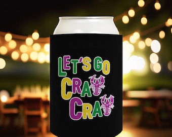 Mardi Gras Drink Sleeve: Let's Go Cray Cray, Polyfoam 12oz Standard or Slim Can