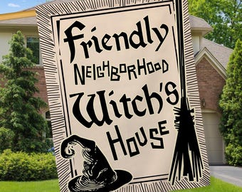 Halloween House Flag: Friendly Neighborhood Witch's House, Double Sided 28"x40"