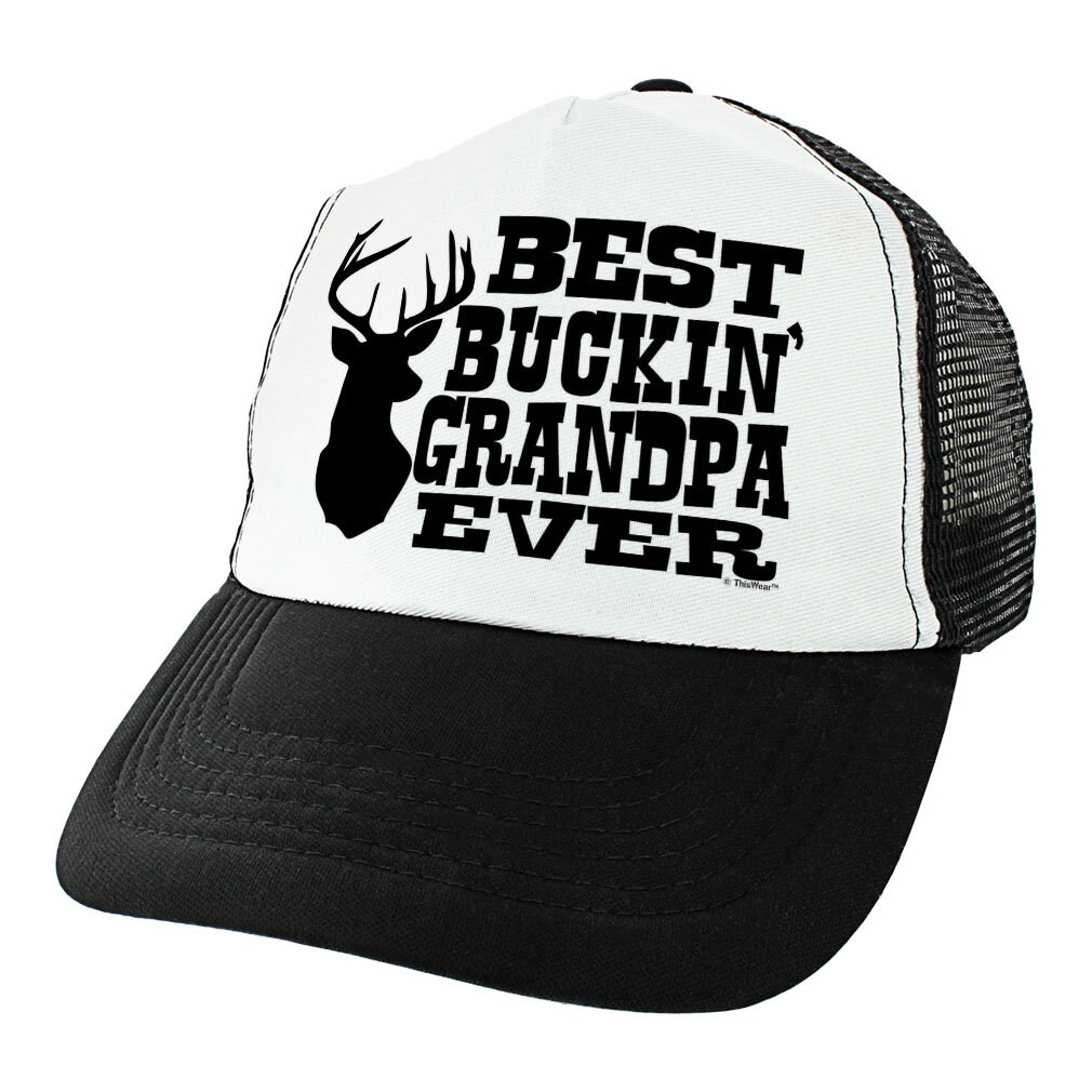 Grandpa Hat Best Grandpa Buckin' Ever 