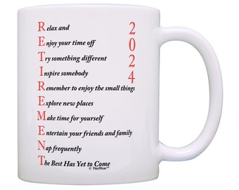 Gift for Retiree Retirement Party Gift Retirement Poem 2024 Retirement 11oz or 15oz Ceramic Coffee Mug - M11-3438