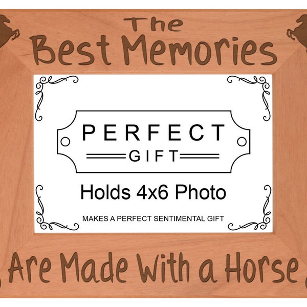 The Best Memories Are Made With A Horse Wood Engraved Picture Frame